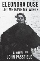 Cover of Eleonora Duse by John Passfield