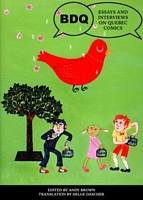 Cover of BDQ: Essays and Interviews on Quebec Comics by Andy Brown