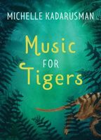 Music for Tigers