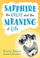 Sapphire the Great and the Meaning of Life