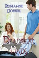 Cover of Deadbeat Dads by Roseanne Dowell