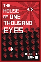 The House of One Thousand Eyes
