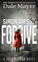 Simon Says.Forgive