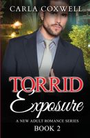 Torrid Exposure - Book 2