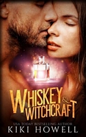 Cover of Whiskey & Witchcraft by Kiki Howell