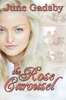 The Rose Carousel