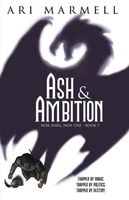Ash & Ambition
