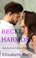 Reckless Harmony