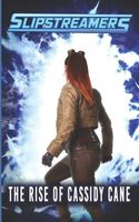 Cover of The Rise of Cassidy Cane by Matthew Ledrew