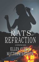 Cover of The Rats of Refraction by Matthew Ledrew