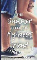 The Summer I Fell for My Best Friend