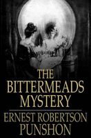 The Bittermeads Mystery