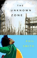 Cover of The Unknown Zone by Phil Smith