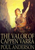 The Valor Of Cappen Varra