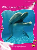 Who Lives in the Sea? Big Book Edition