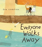 Cover of Everyone Walks Away by Eva Lindstrom