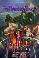 Cover of The Haunted House by Mark Francis