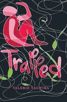 Cover of Trapped by Valerie Tagwira