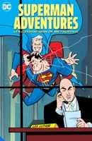 Lex Luthor, Man of Metropolis