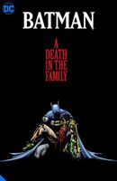 Batman: A Death in the Family The Deluxe Edition