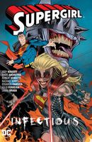 Supergirl Vol. 3: Infectious