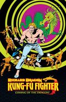 Richard Dragon, Kung-Fu Fighter: Coming of the Dragon!