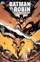 Batman vs. Robin: Road to War