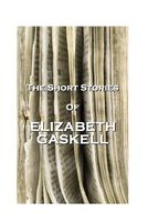 Elizabeth Gaskell / Elizabeth Cleghorn Gaskell's Latest Book