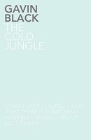 The Cold Jungle