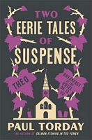 Two Eerie Tales of Suspense