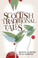 Cover of Scottish Traditional Tales by A.J. Bruford
