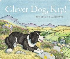 Clever Dog, Kip!