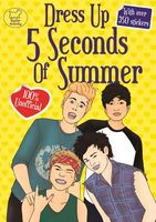 Cover of Dress Up 5 Seconds of Summer by Buster Books