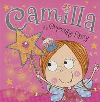 Camilla the Cupcake Fairy Story