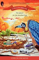Cover of Gurglewobblers - The Quest for the Jewelled Egg by Chuck Dickens