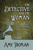 Cover of The Detective and the Woman by Amy Thomas