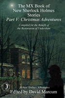 The MX Book of New Sherlock Holmes Stories Part V: Christmas Adventures