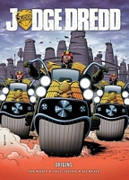 Judge Dredd: Origins