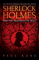 Sherlock Holmes and the Servants of Hell