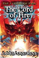 The Lord of Fire