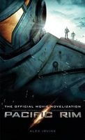 Pacific Rim: The Official Movie Novelization