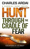 Hunt Through the Cradle of Fear