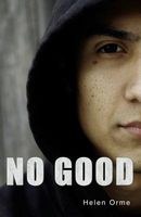 Cover of No Good by Helen Orme