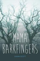 Mama Barkfingers