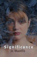 Cover of Significance by Jo Mazelis