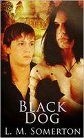 Cover of Black Dog by L.M. Somerton