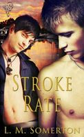 Cover of Stroke Rate by L.M. Somerton