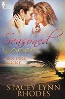 Cover of Seasoned Women Vol 1 by Stacey Lynn Rhodes