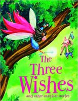 The Three Wishes