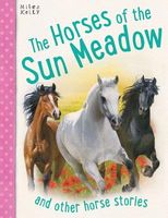 The Horses of the Sun Meadow
